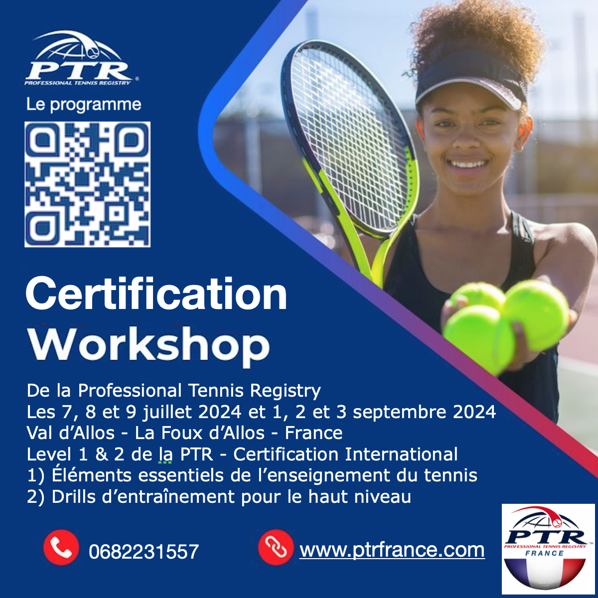 Informations sur le workshop de certification d'enseignant et d'enseignante de tennis de la professional tennis registry France 